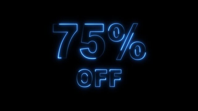 75% OFF text icon animation glowing neon business banner sign template shop offer .suitable for promotion, animation