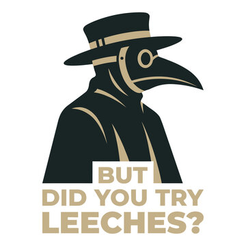 Plague doctor in hat and mask with humorous text about leeches icon