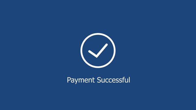 Digital payment successful confirmation animation featuring a minimalist checkmark on a clean blue background, for e-commerce checkout, processes, online transaction, ui, and financial, app interfaces