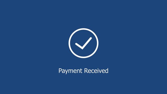 Payment received notification animation featuring a clean minimalist checkmark on a solid blue background, for e-commerce, digital, banking, online transactions, and financial ui