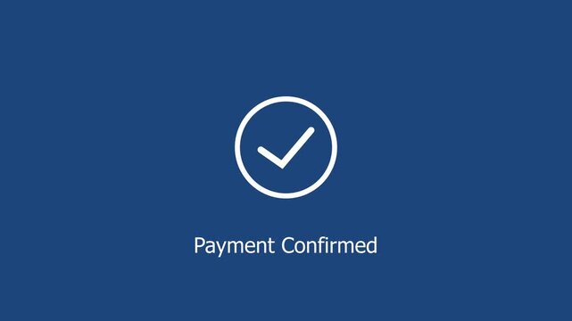 Payment confirmed animated featuring a minimalist white checkmark on a solid deep blue background, for e-commerce checkout, success notifications and, digital transaction ui