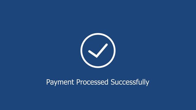 Digital payment processed successfully animation featuring a clean minimalist checkmark on a dark blue background, for e-commerce checkout, confirmation and secure, transaction ui