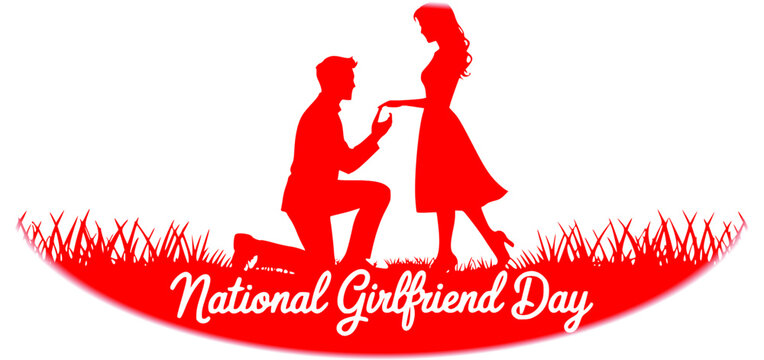 National Girlfriend Day romantic holiday graphic featuring a solid red silhouette of a man proposing on one knee to a woman over a grassy meadow field with elegant script typography.