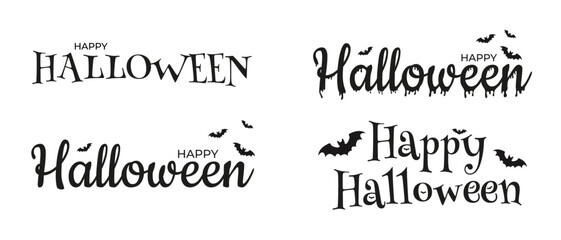 Fototapeta premium Set of four Happy Halloween text designs in spooky fonts with bats, dripping letters, and decorative styles, black typography on white background for festive projects