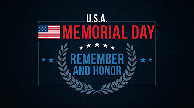 Memorial Day Remember and Honor banner with USA flag wreath.