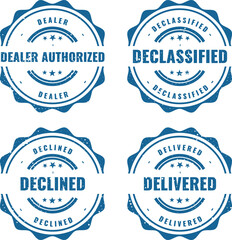 Obraz premium Four blue vintage style circular rubber stamps with dealer authorized and status update text labels