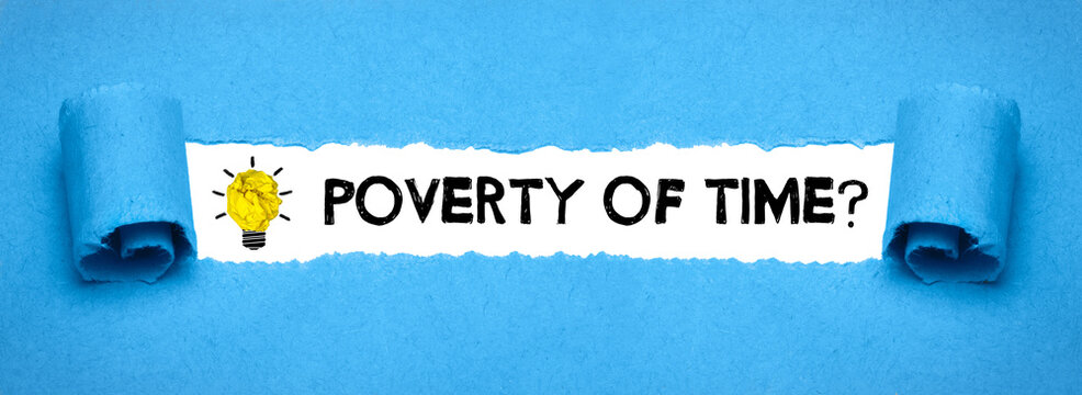 Poverty of Time?	
