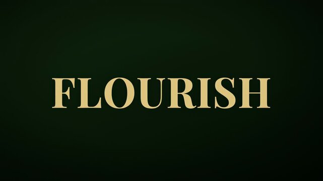 Flourish kinetic typography word animation with per letter spring stagger and rotation on botanical green gold background