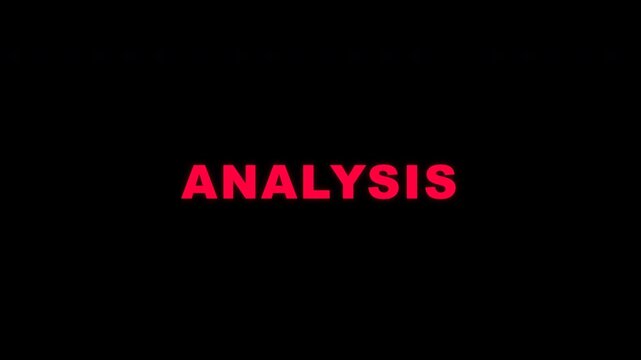 Digital analysis text animation with red glowing effect for data research

