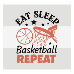 Eat Sleep Basketball Repeat Typography   Motivational Basketball Quote Vector for T Shirt, Players & Sports Fans © Aesthetic Studio