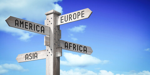 America, Europe, Africa, Asia - wooden signpost with four arrows - 3D rendering © PX Media