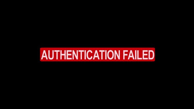 Digital security authentication failed warning message displayed on a dark computer screen interface representing cyber security breach system error access denied and network