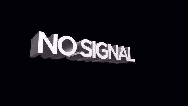 No Signal text 3D effect loop animation on transparent background