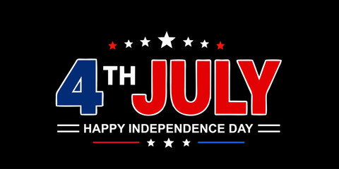 EPS Bold Happy 4th July Happy Independence Day typography on black background with patriotic stars and stripes, premium vector design for greeting cards, banners and holiday promotions. © Kay