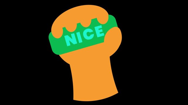 Flat vector motivational sticker animation with raised orange fist holding nice typography label