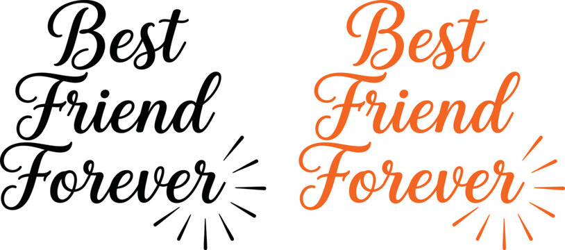 Best friend forever typography designs