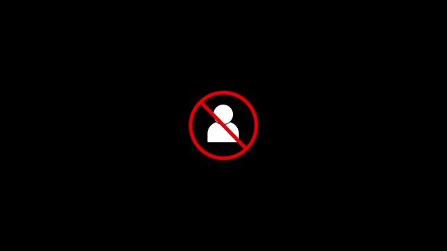 No entry prohibited sign animation: user access denied on black background, restricted forbidden