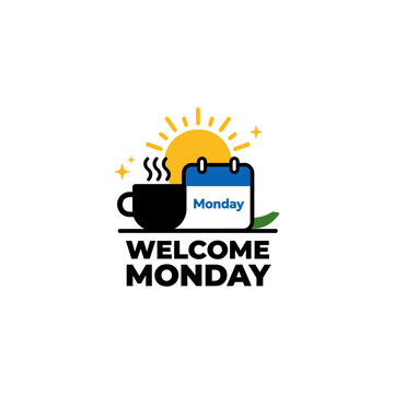 Welcome Monday typography design with coffee cup and calendar icon.