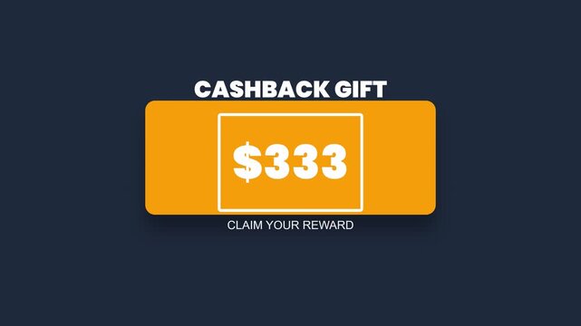 Dynamic cashback gift animation with increasing dollar amounts from zero to five hundred, featuring a prominent dollar sign and 'Claim Your Reward' text, symbolizing financial gain, savings