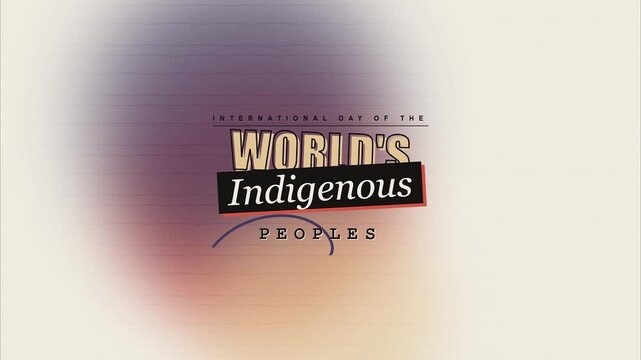 International day of the world's indigenous peoples abstract motion