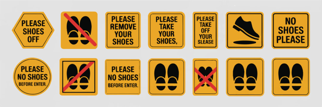 Removable footwear warning signs for indoor areas requiring visitors to remove shoes before entering private or clean spaces.
