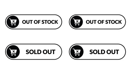 Fototapeta premium Minimalist black and white vector illustration buttons displaying out of stock and sold out text labels