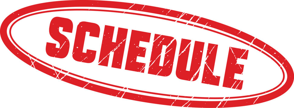 SCHEDULE: A red oval stamp with a distressed texture, perfect for organizing tasks and managing business calendar events.
