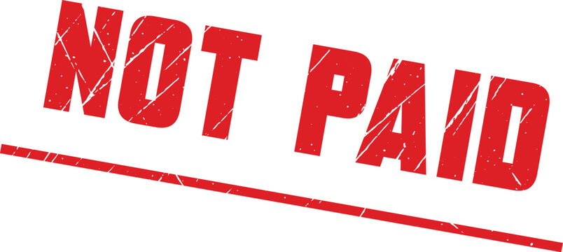 NOT PAID: A vintage red ink rubber stamp design conveys the status of an outstanding financial document clearly.