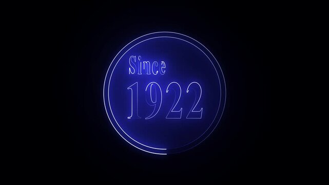 Elegant glowing neon text displaying "Since 1922" with a premium futuristic sign effect. Bright luminous outline, soft neon bloom, subtle flickering animation