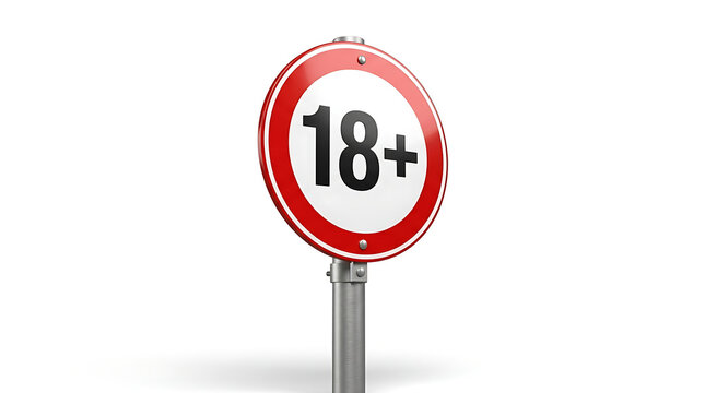 Circular restriction sign with 18 plus age limit on metal post isolated on white background