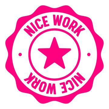 nice work seal badge. nice work label sticker. Vector sign