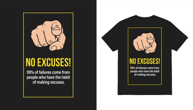 No excuses pointing finger motivational quote graphic