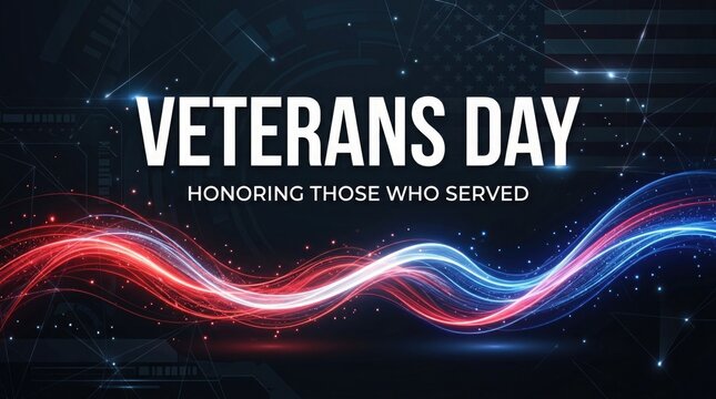 Veterans day graphic honoring service with patriotic red white and blue digital wave design