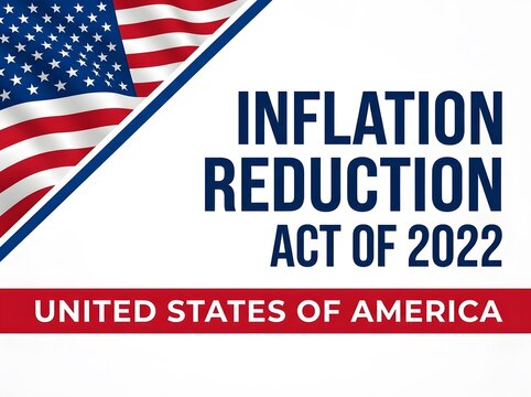 Inflation reduction act of 2022 sign with united states flag, inflation