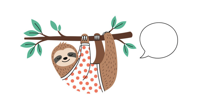 Adorable cartoon sloth wearing red polka dot pajamas hanging from a tree branch with a blank speech bubble.