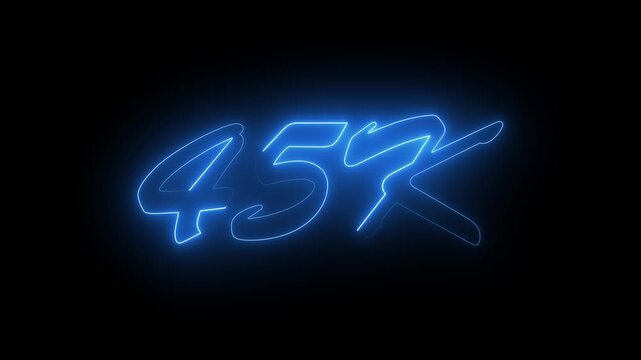 45K.Congratulations. subscribers. Blue neon number. Alpha channel animation in Easy to put into any video. neon 45k Follower neon Text And Firework Animation Subscribers.