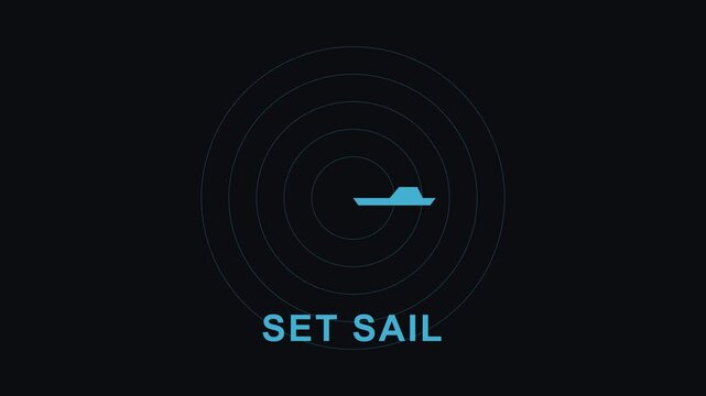 Minimalist set sail radar animation with moving ship for nautical navigation and travel concepts 4k