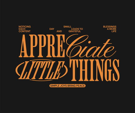 Minimal typography quotes design for t-shirt and print, Urban streetwear style graphic tee and poster, Motivational inspirational quote for clothing brand, apparel. Aesthetic lettering vector