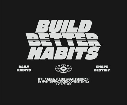 Minimal typography quotes design for t-shirt and print, Urban streetwear style graphic tee and poster, Motivational inspirational quote for clothing brand, apparel. Aesthetic lettering vector