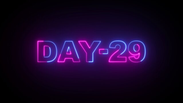 Neon Sign DAY-29 in Pink and Blue on Black Background day 29 twenty nine