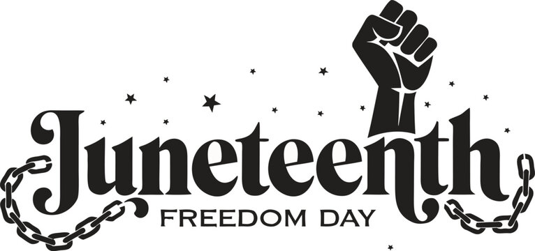 Juneteenth Freedom Day, Black Liberation, Chain Break, Fist Symbol, Emancipation Vector Icon