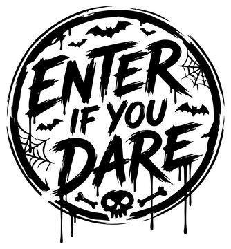 Enter If You Dare Halloween typography vector design