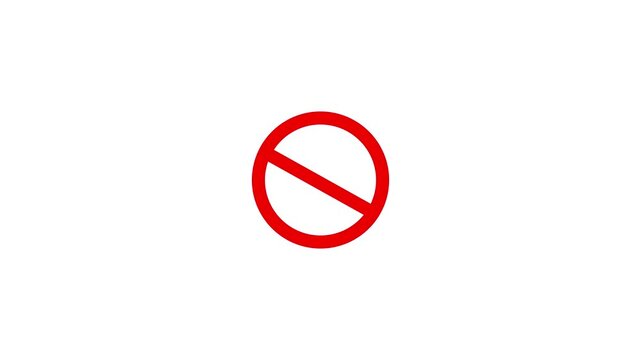 International prohibition mark. Ban forbidden sign. Traffic pictogram of Crossed out red circle. Warning, stop or no entry forbidden red circle and line symbol icon, 4k quality animation video..