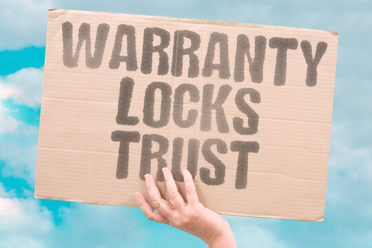 "Warranty locks trust" Guarantees build confidence in products. CONFIDENCE. PRODUCTS. GUARANTEES. WARRANTY. LOCKS.