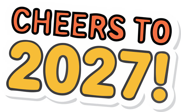 Cheers to 2027 text sticker for festive New Year celebration