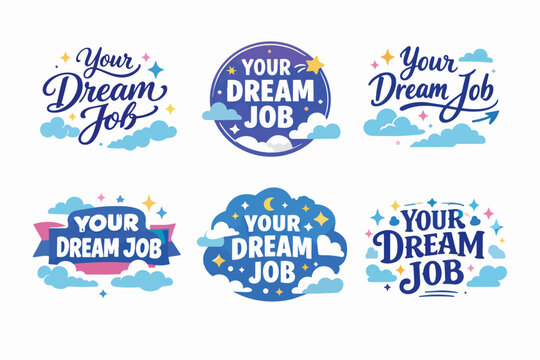 Vector illustration set presenting different conceptual designs about finding and achieving an ideal career, featuring bold script and san-serif fonts within cloud motifs