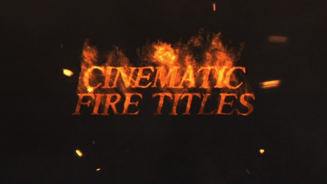 Cinematic Fire Titles
