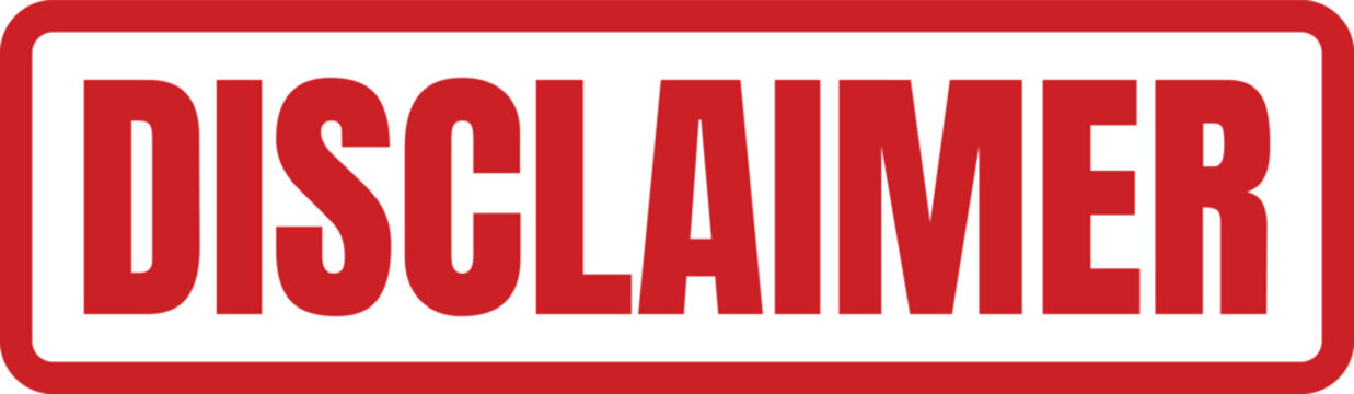 Clear red rectangular stamp with the word Disclaimer written in a professional bold uppercase font