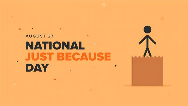 National just because day minimalist stick figure standing on top of a rectangular block graphic design