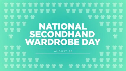 National secondhand wardrobe day awareness graphic with t-shirt pattern on teal background, secondhand